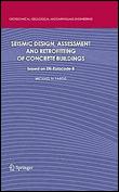 Seismic design, assessment and retrofitting of concrete buil