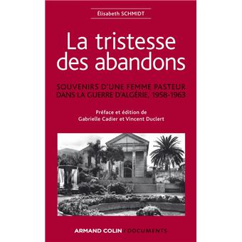 La tristesse des abandons - Élisabeth Schmidt - 1