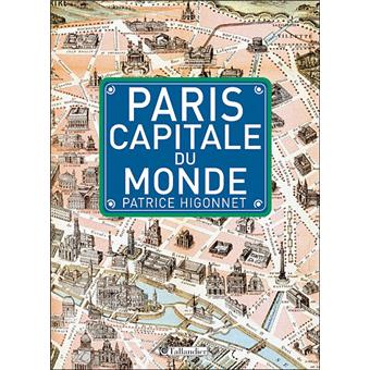 Paris capitale du monde - 1