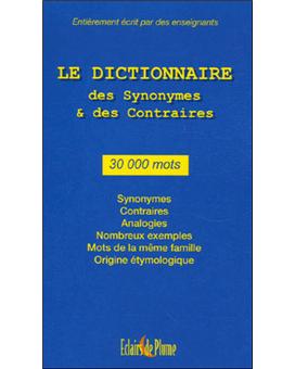Dictionnaire des synonymes et des contraire