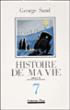 Histoire de Ma Vie T. 7 - George Sand - broché