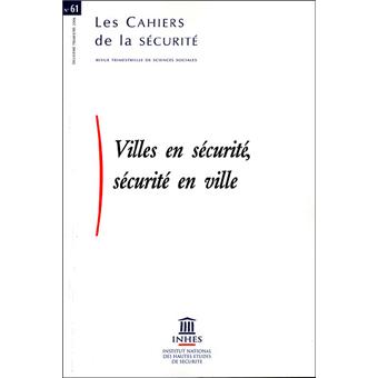 Villes en sécurité, sécurité en ville