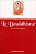 Le bouddhisme - 1