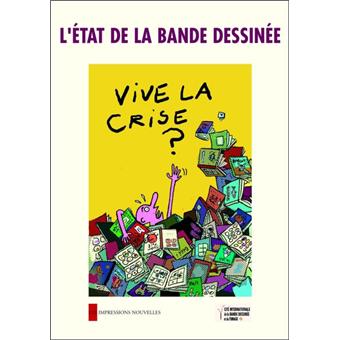 L'etat de la bande dessinee - vive la crise ?