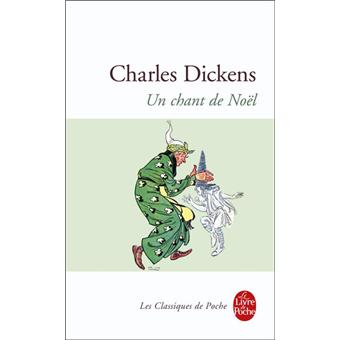 Un chant de Noël - Poche - Charles Dickens - Achat Livre ou ebook | fnac