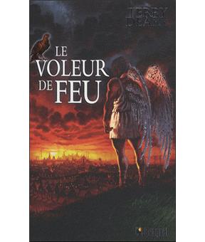 Le voleur de feu  Tome 1  Le voleur de feu  Terry Deary  broché
