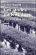 Les jardins parlent peu si ce n'est dans mon livre - 1