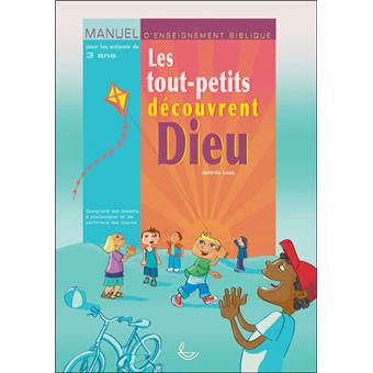Les touts petits découvrent Dieu