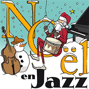 Noël en jazz - Compilation jazz - CD album - Achat & prix