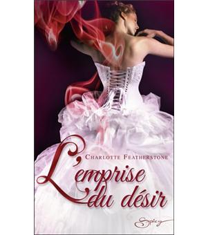 L'emprise du désir - 1