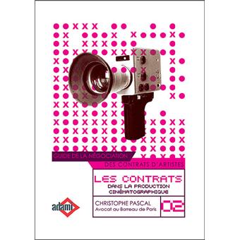 Les contrats dans la production cinématographique
