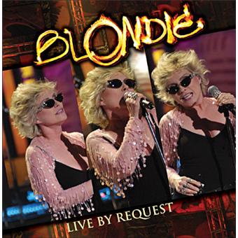 Live by request - Blondie - CD album - Achat & prix | fnac