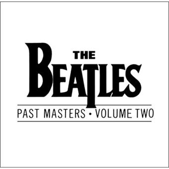 Past masters 2 - The Beatles - CD album - Achat & prix | fnac