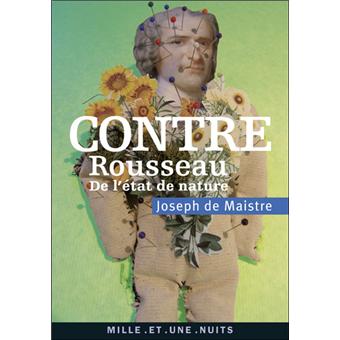 Against Rousseau Contre Rousseau De l'état de nature - Poche - Collectif - Achat Livre ...