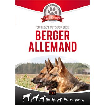 Passion Du Chien Berger Allemand