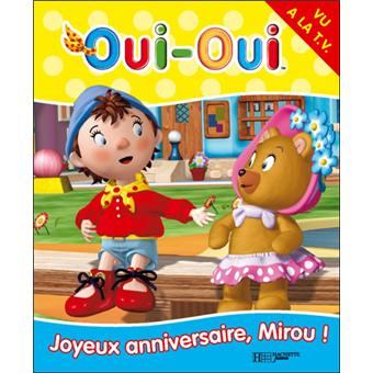 Oui Oui Joyeux Anniversaire Mirou Enid Blyton Cartonne Achat Livre Fnac