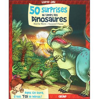 50 Surprises Au Temps Des Dinosaures Cartonne Jean Luc Bizien Emmanuel Chaunu Achat Livre Fnac
