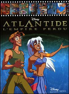 Atlantide L Empire Perdu Disney Présente Atlantide L Empire Perdu Walt Disney Cartonné Achat Livre Fnac