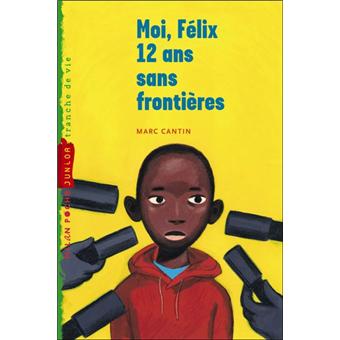 Tranche de vieMoi, Félix