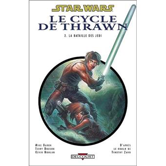 Star Wars Le Cycle De Thrawn Tome 2 La Bataille D