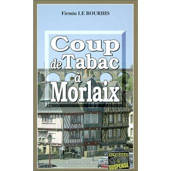 Coup de tabac a morlaix