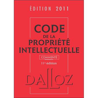 Code de la propriété intellectuelle commenté