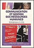 Communication Et Gestion Des Ressources Humaines Term Stg Specialite Cgrh Livre De L Eleve Broche Guittard Achat Livre Fnac