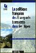 La politique française des transports terrestres dans les Alpes - Michel Gérard - (donnée non spécifiée)