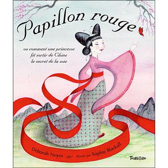 Papillon rouge - broché - Deborah Noyes, Susan Blackhall