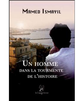 Un homme dans la tourmente de l'Histoire