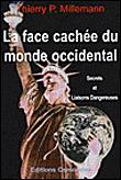 La face cachée du monde occidental