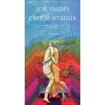 Cafe nostalgia - livres en fete pour les 20ans actes sud ...
