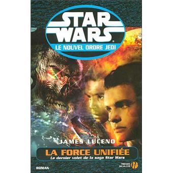 Star WarsLa force unifiée