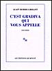 C'est Gradiva qui vous appelle - Alain Robbe-Grillet - broché