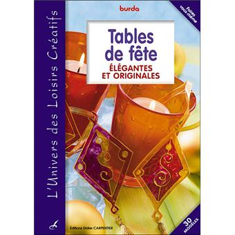 Tables de fete elegantes et originales - 1
