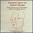 Quelques lignes sur Aimé Césaire - 1