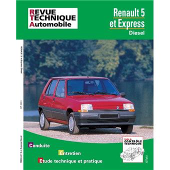 Revue technique automobile 480.5 Renault 5 et Express Diesel - broché -  Etai, Livre tous les livres à la Fnac