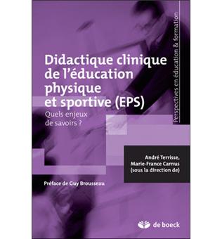 La Didactique Clinique De Léducation Physique Et Sportive Eps - 