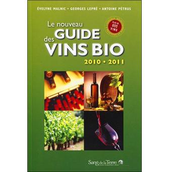 Le nouveau guide des vins bio 2010 - 2011 - 1