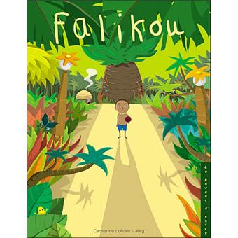 Falikou ed 2012 - cartonné - LOEDEC CATHERIN - Achat Livre | fnac