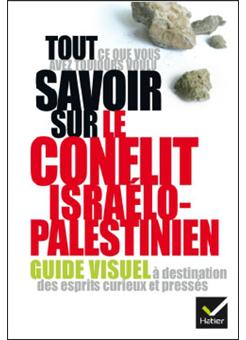 Le conflit israëlo-palestinien - broché - Collectif ...