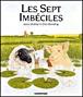 Sept imbeciles (Les) - 1