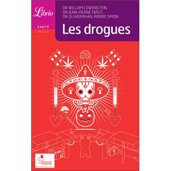 Les Drogues Cannabis Cocaine Crack Ecstasy Heroine Poche William Lowenstein Achat Livre Fnac