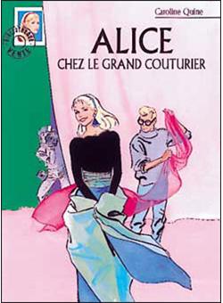 Couverture : Alice chez le grand couturier