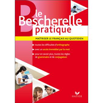 Le bescherelle pratique - 1
