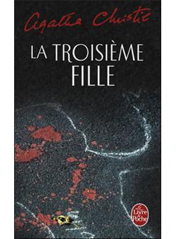 La Troisième Fille Poche Agatha Christie Achat Livre fnac