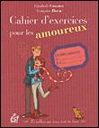 Cahier d exercices pour les amoureux - 1