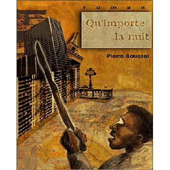 Qu'importe la nuit