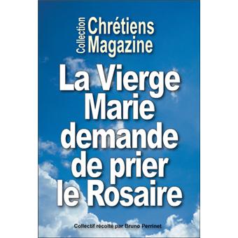 La vierge Marie demande de prier le rosaire tous les jours - L705