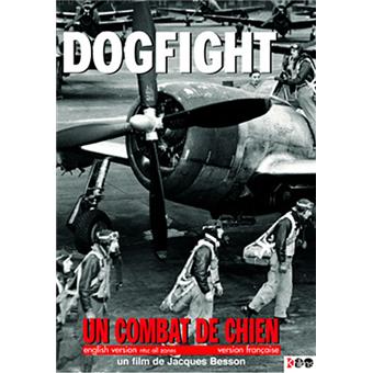 Dogfight - Un combat de chien - 1